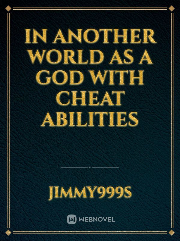 In Another World as a God with Cheat Abilities Book