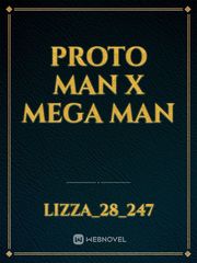 Proto Man X Mega Man Book