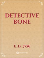 DETECTIVE BONE Book