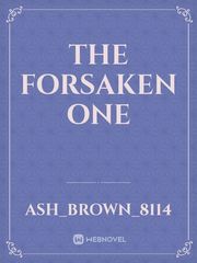 The Forsaken One Book