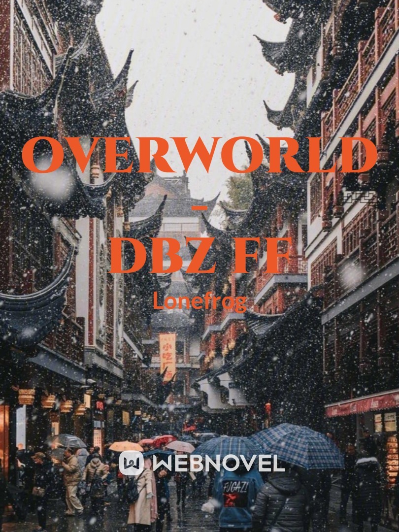 OverWorld - DBZ FF Book
