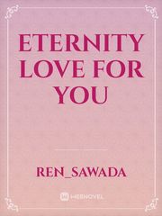 Eternity love for you Book