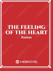 The Feeling Of The Heart Book