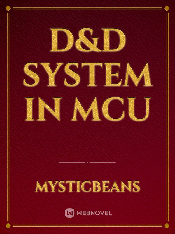 D&D System in MCU