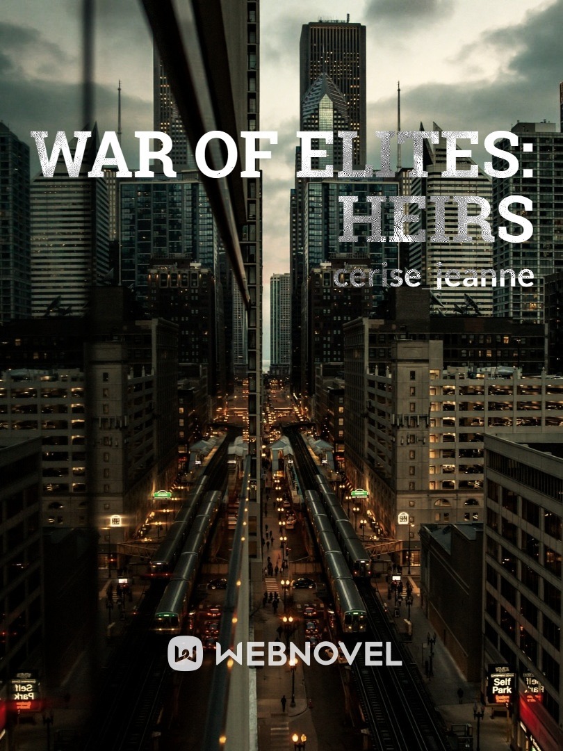 War of Elites: Heirs Book
