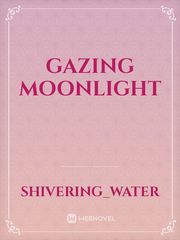 Gazing moonlight Book
