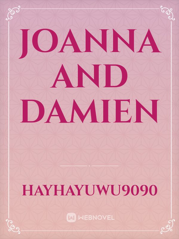 Joanna and Damien Book