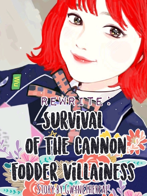Rewrite: Survival of the Cannon Fodder Villainess