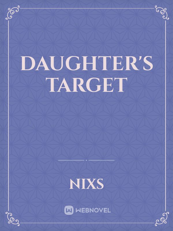 Daughter's Target