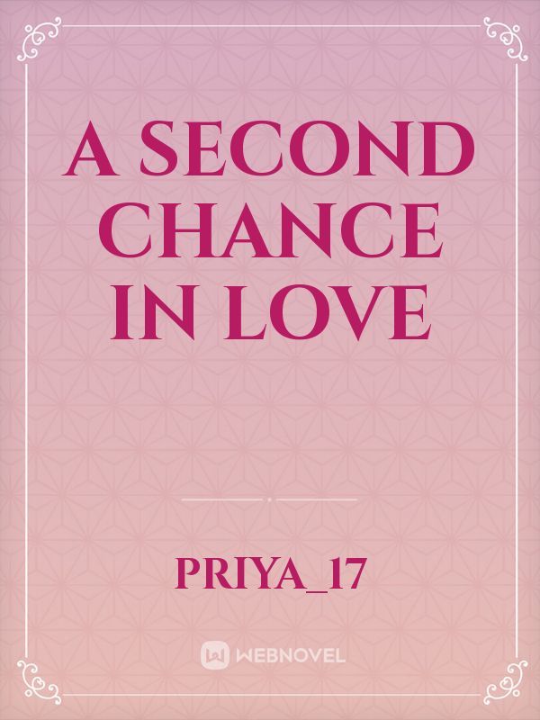 A second chance in love