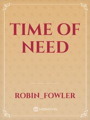 Time Of Need Book