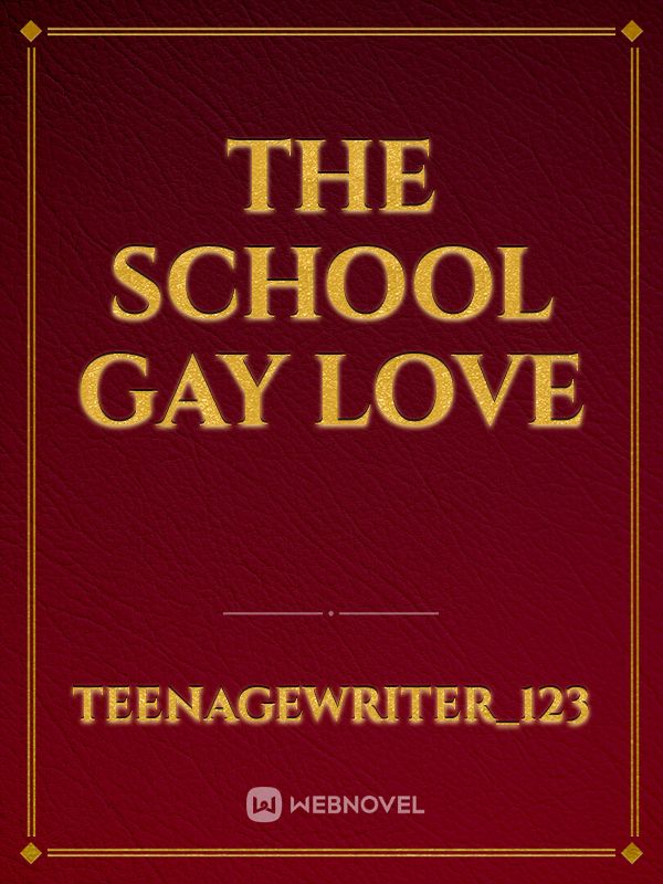 the school gay love