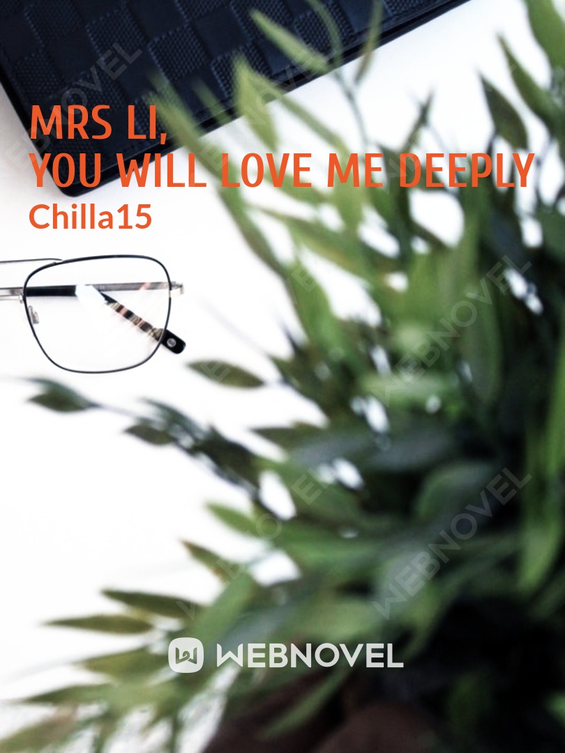 Mrs Li, You Will Love Me Deeply