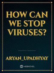 How can we stop viruses? Book
