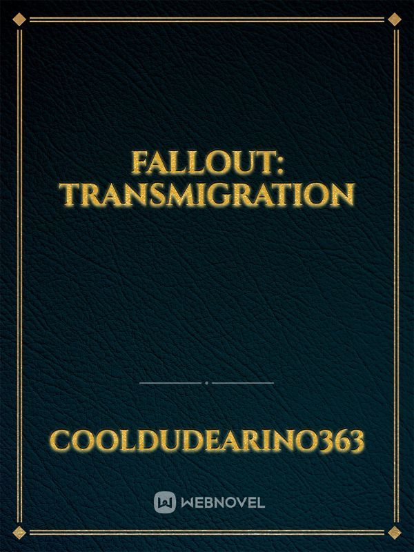 Fallout: Transmigration