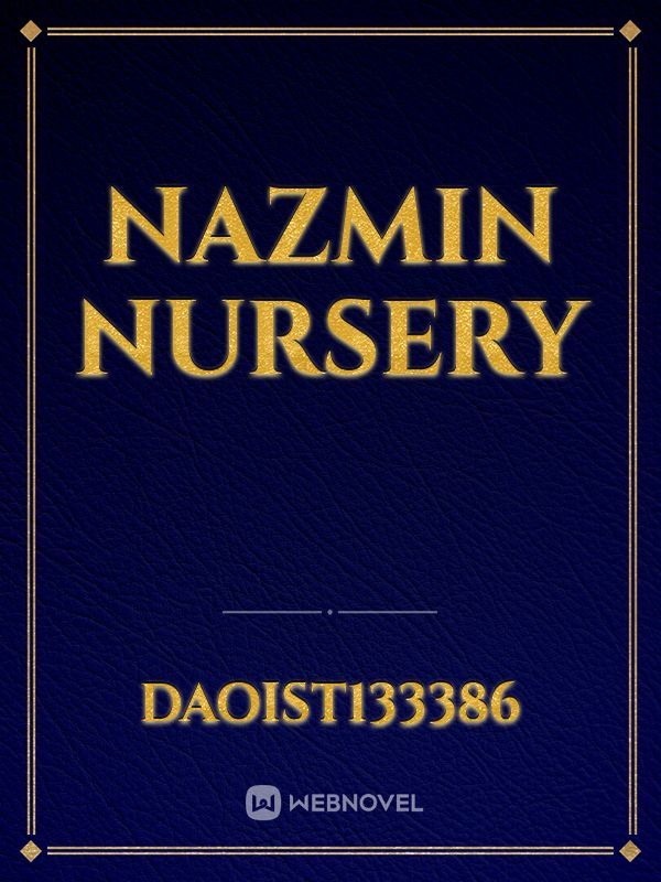 Nazmin Nursery