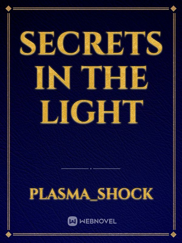 Secrets in the light Book