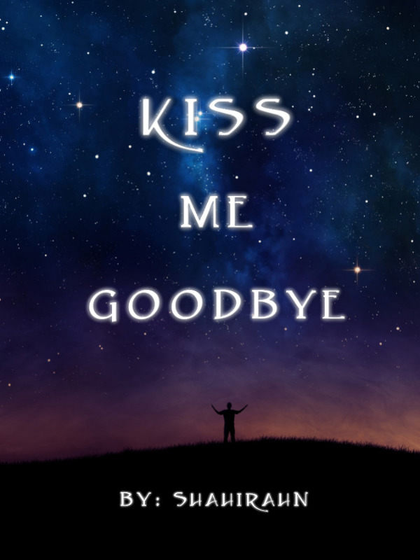 Kiss Me Goodbye Book
