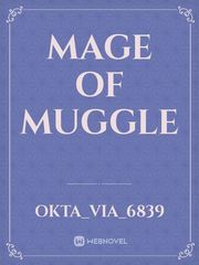 Mage Of Muggle Book