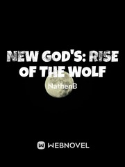New God's: Rise Of The Wolf Book