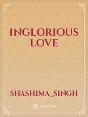 INGLORIOUS LOVE Book