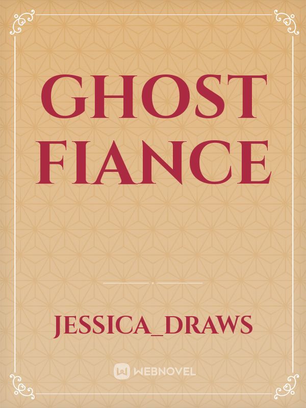 Ghost Fiance Book