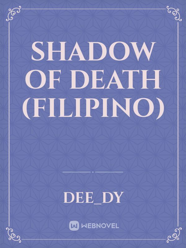 Shadow of Death (Filipino)