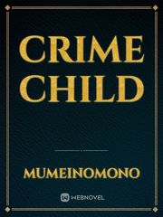 Crime Child Book