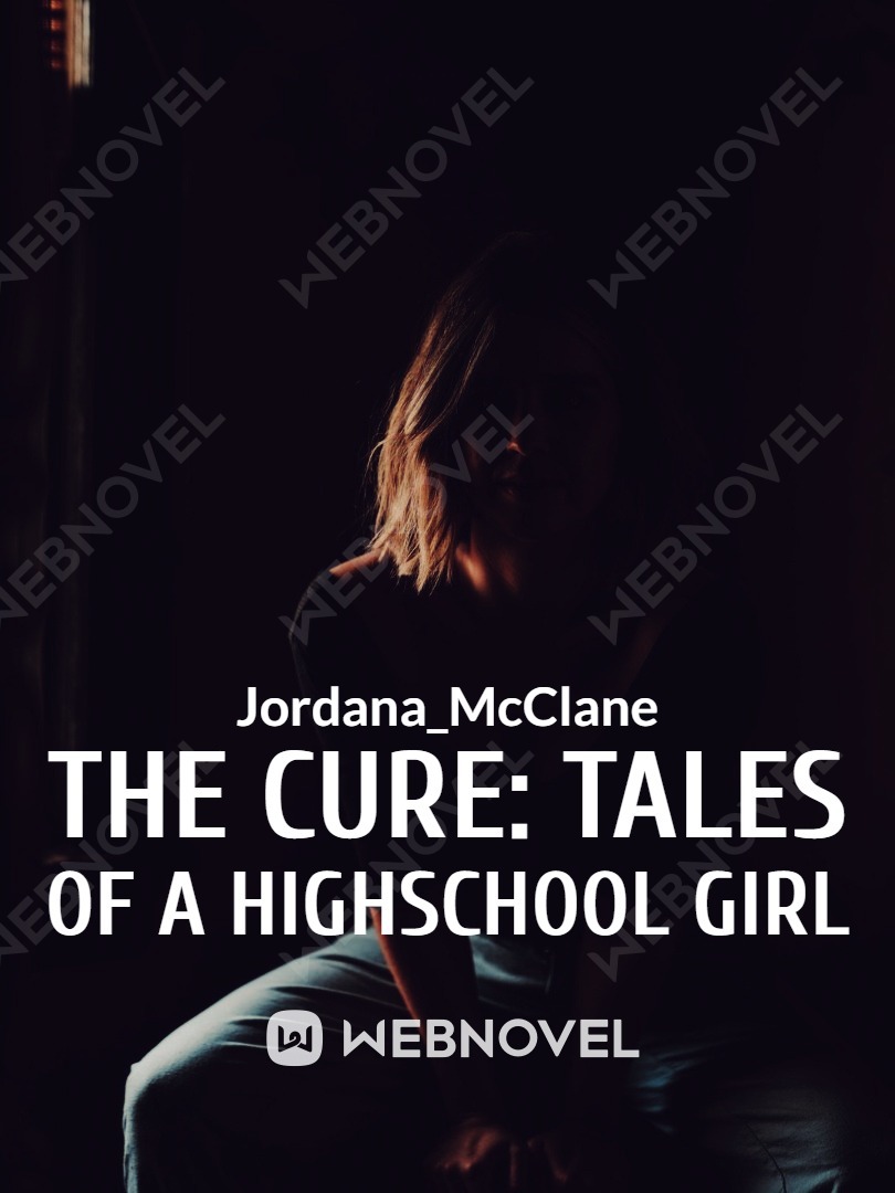 THE CURE: Tales of a Highschool Girl Book