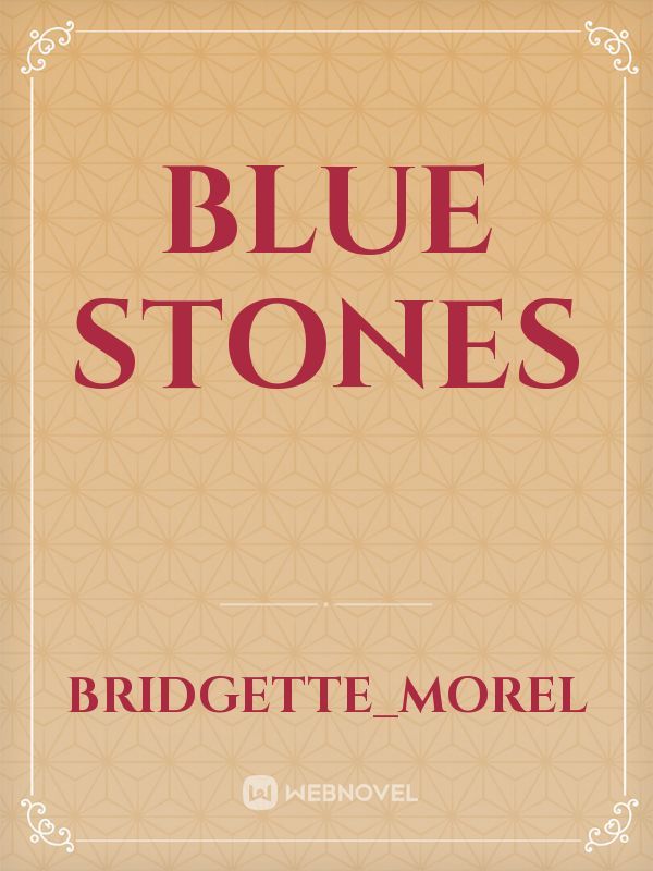 Blue stones Book