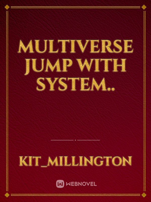 Multiverse Jump with system.. Book
