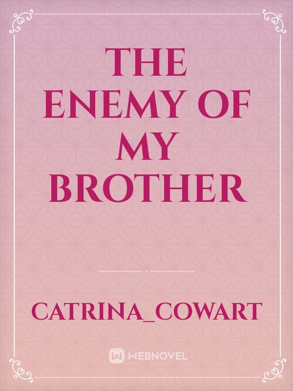 The Enemy of My Brother Book