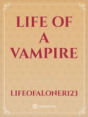 Life of a vampire Book