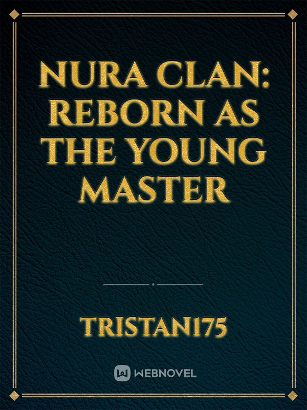 Nura Clan: Reborn as the young Master Book