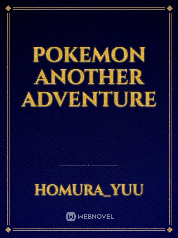 Pokemon Another Adventure