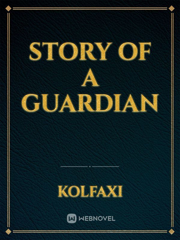 Story of a guardian Book