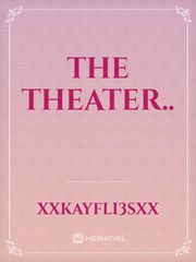 The Theater.. Book