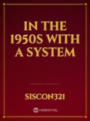 In the 1950s with a system Book