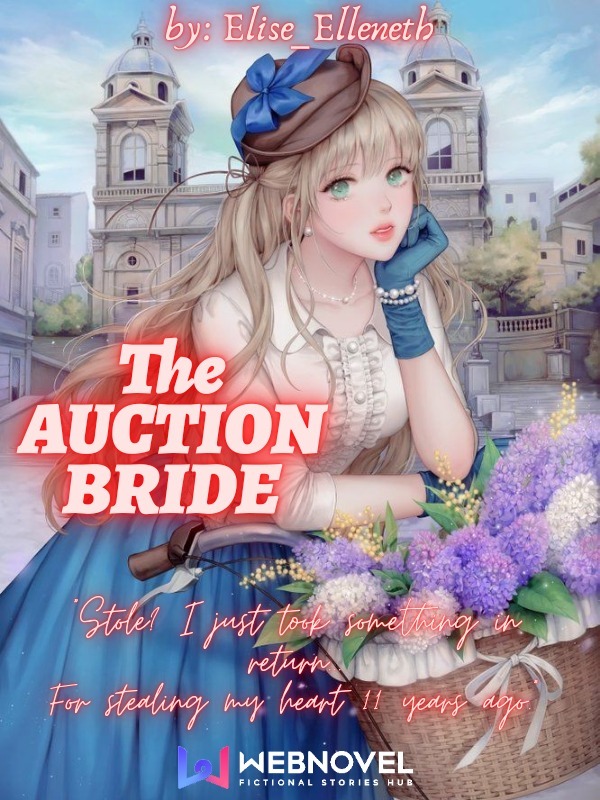 The AUCTION BRIDE (Under Editing) Book