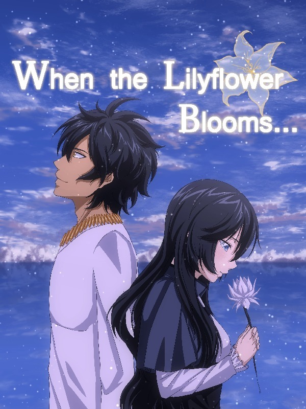 When the Lilyflower Blooms... Book
