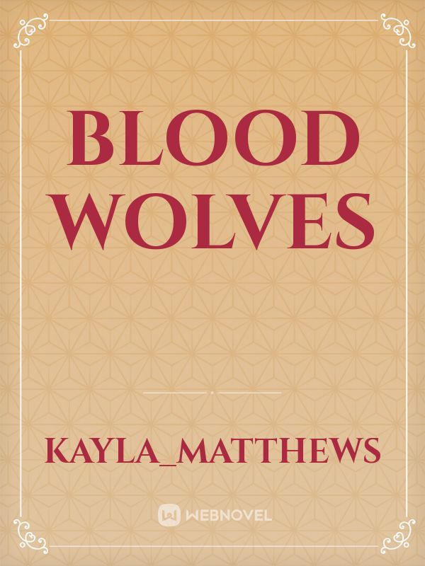 Blood wolves Book