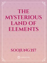 The Mysterious Land Of Elements Book