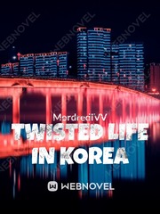 TWISTED LIFE IN KOREA Book