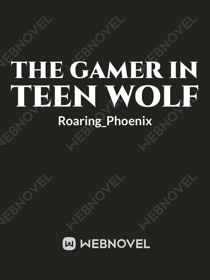 The Gamer in Teen Wolf Book