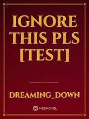 ignore this pls [test] Book