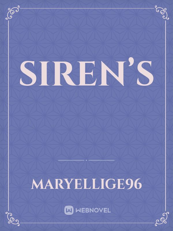 Siren’s