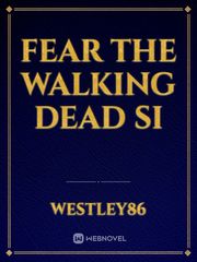 Fear the walking dead SI Book