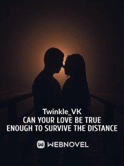 CAN YOUR LOVE BE TRUE ENOUGH TO SURVIVE THE DISTANCE Book