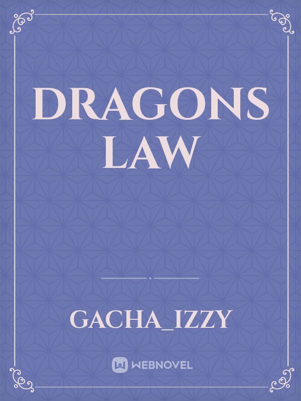 Dragons law