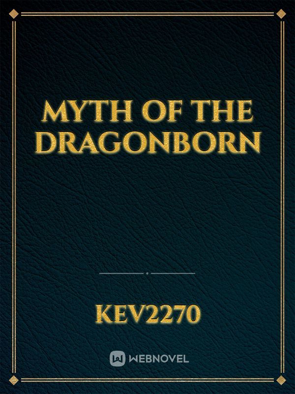 Myth of the Dragonborn